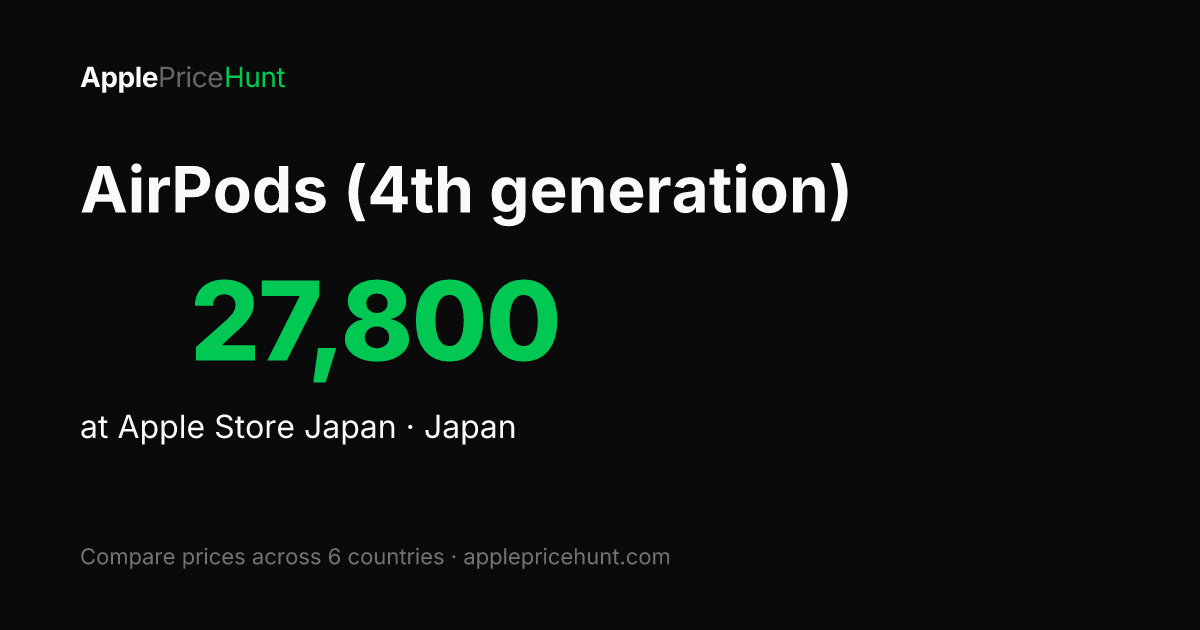 AirPods 4 Price in Japan 2026 - ￥23,800 ($158) Tax-Free