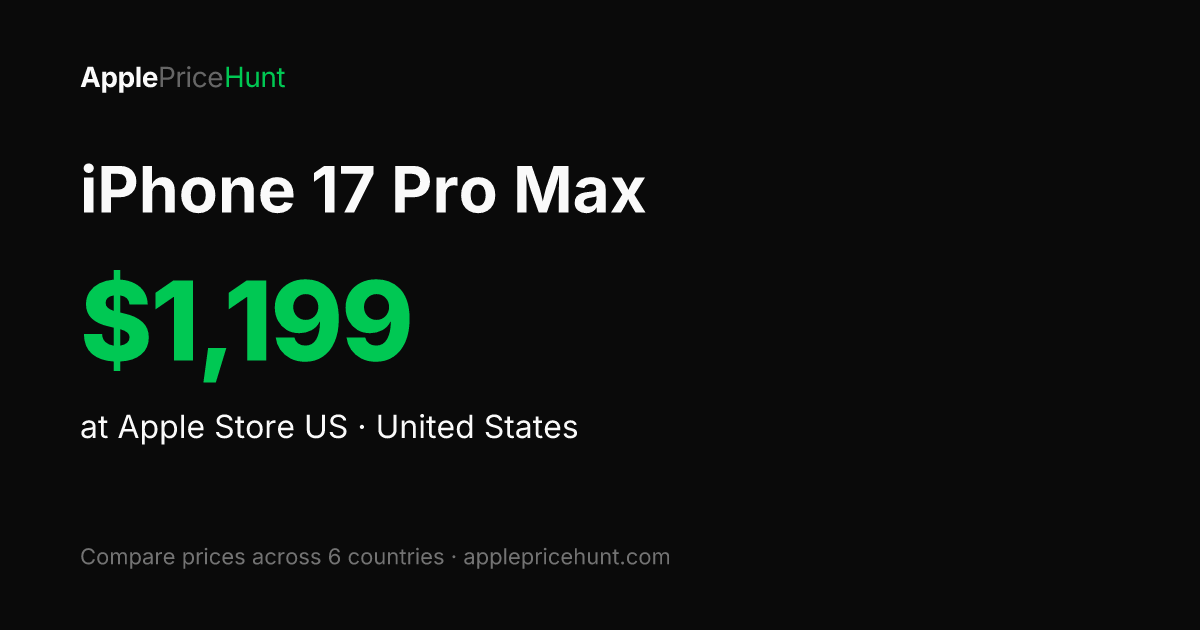 IPhone 17 Pro Max Price USA 2026 1 199 State Tax iphone-17-pro-max-price-usa-2026-1-199-state-tax